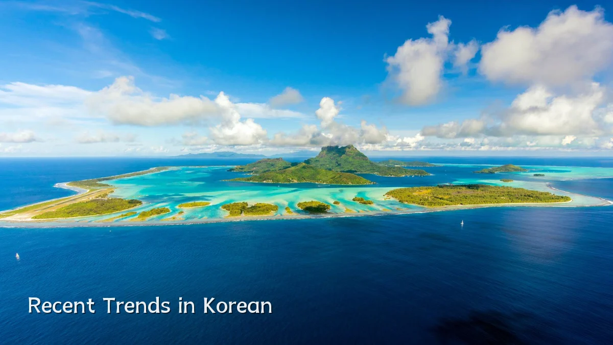 Recent Trends in Korean