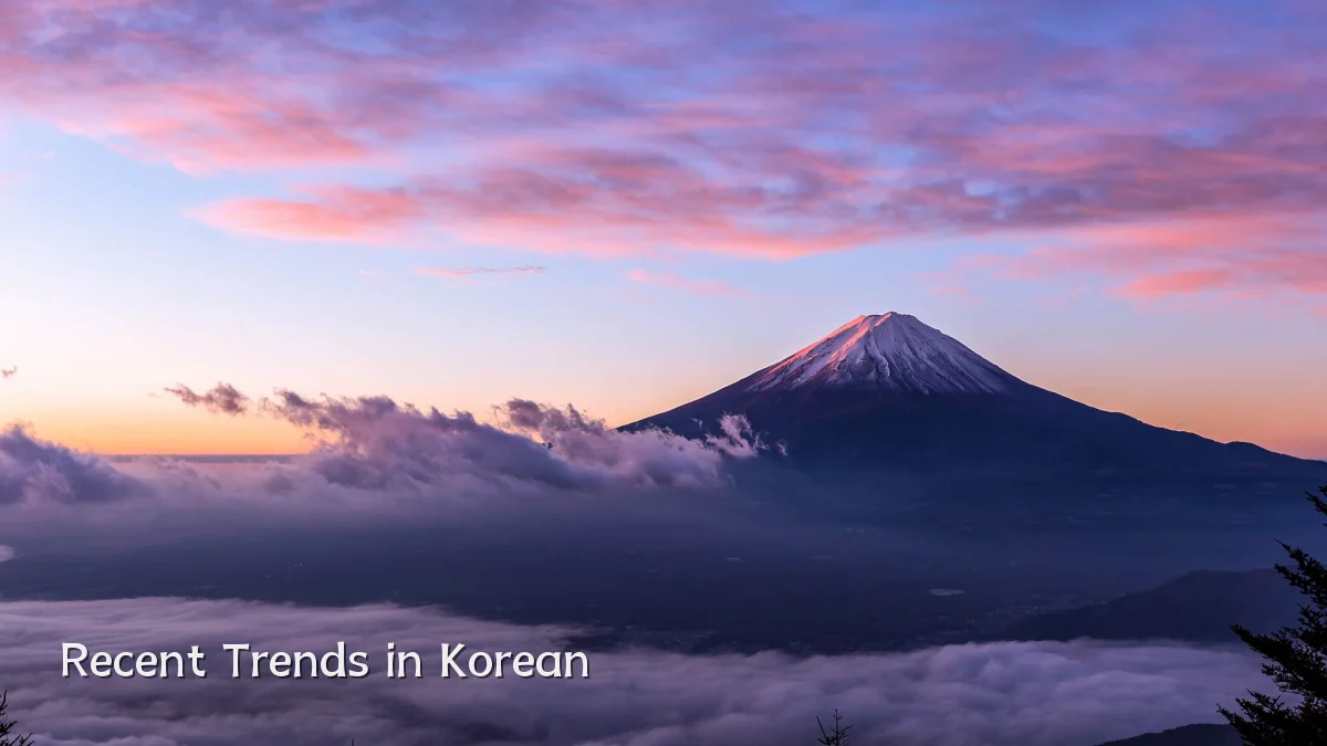 Recent Trends in Korean